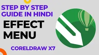 Effect Menu option in Coreldraw in Hindi Step by Step Guide. 