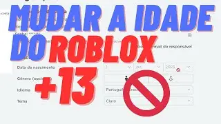Como Muda Idade no Roblox Para +13