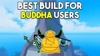BEST Build For Buddha Users In Blox Fruits! *MUST TRY*