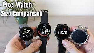 Pixel Watch Size Comparison
