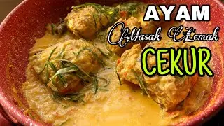 Ayam Masak Lemak Cekur atau Kencur Mudah