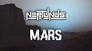 Neptunus - Mars [Dubstep]
