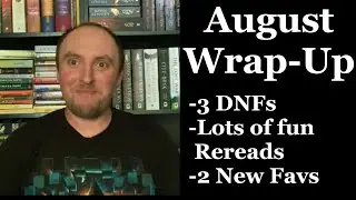 August Wrap-Up