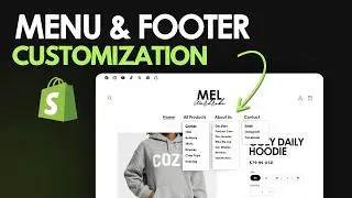 Shopify Menu Customization & Footer Menu Tutorial