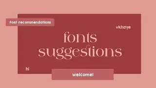 font suggestions | part two