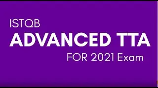 ISTQB Advanced Technical test Analyst training for 2021 exam  : ISTQB ISTQB