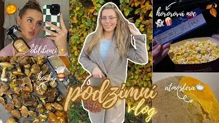 PODZIMNÍ VLOG🎃🍂 - houbaříme, hororový večer, procházky, podzimní oblíbenci & nové nehty | Lucy