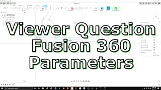 Viewer Question Fusion 360 Parameters
