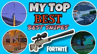 MY TOP BEST SNIPES ON FORTNITE!!