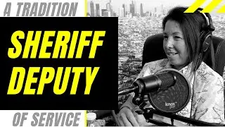 Sheriff Deputy Ellie discusses life on the beat, current perception of law enforcement and more.