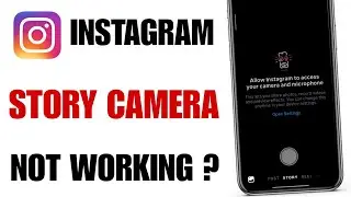 Instagram Story Camera Not Working | Instagram Camera Not Working Black Screen