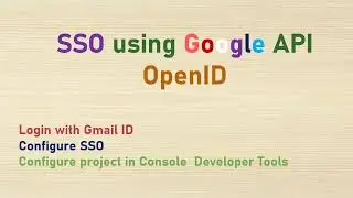 34. SSO Login using Google || OpenID Authentication || External Google login