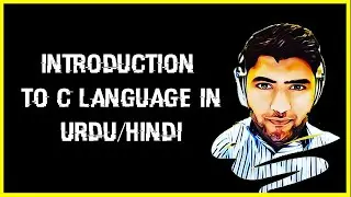 C Language Tutorial In Urdu