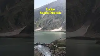 || Saif Ul Malook || Legendary Lake