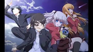[AMV] Charlotte (I Am King - Impossible)