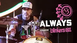 blink-182 - Always (live cover by blinkers-182 @RockRioPardo 2024) PRO SHOT