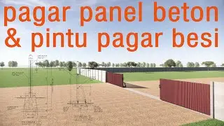 Gambar perencanaan pagar panel beton & pintu pagar sliding