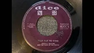 Prince Buster And The Voice Of The People - They Got To Come