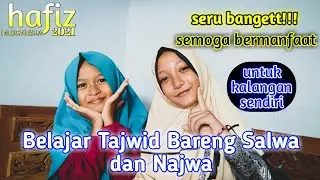 Yuk Belajar Tajwid bareng Salwa
