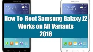 How To Root Samsung Galaxy J2 + TWRP | 2016