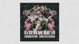 Brawler - Mental Scrabble (Prod. Soik)