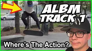 ALBM Track 1 Great Tricks But Low Action?