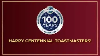 Happy Centennial Toastmasters