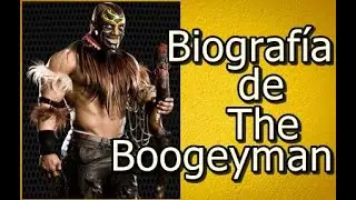 Biografía de The Boogeyman