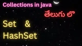 Set interface & HashSet in java collections | java-75 |
