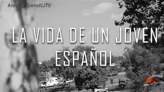 La vida de un joven español | Capítulo 1