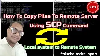How To Copy Files To Remote Server Using SCP Command