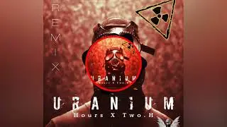 Horus X Two.H - Uranium remix /اورانیوم ریمیکس (دری رپ)