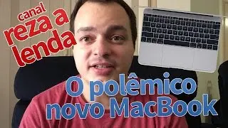 O polêmico novo MacBook