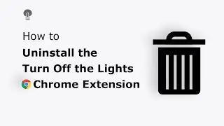 🔵How to uninstall the Turn Off the Lights chrome extension? | Google Chrome web browser