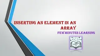 Inserting  an element in an array