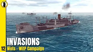 War on the Sea | War in the Pacific Mod | Ep. 12 - Invasions