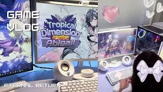 Game Vlog | 👾💫Playing Eternal Return, 💤chill days,🧋cooking at home 🍙
