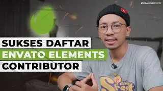 Cara Daftar Contributor Envato Elements | Envato Elements Author