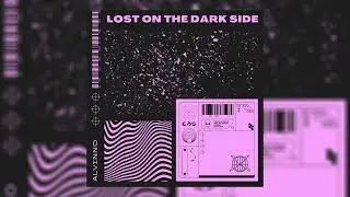 ALVINNO - Lost on the Dark Side