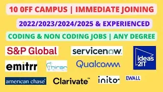 10 Off Campus | 2023/2024/2025 batch & Experienced | Any Degree