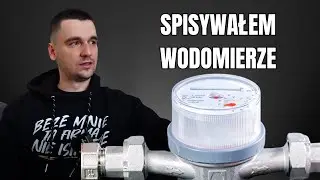Spisywałem wodomierze. Story.