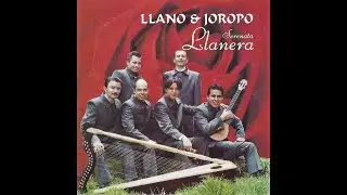 Por El Camino Real - Grupo Llano y Joropo  ( Autor: Juan Vicente Torrealba )
