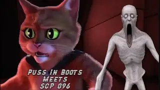 Puss In Boots Meets SCP-096 Meme