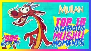 Top 10 Hilarious Mushu Moments (Mulan 1998)