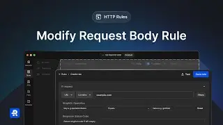 Modify Request Body Rule - Requestly
