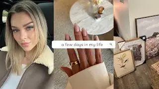 a few days in my life at home vlog