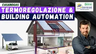 Termoregolazione e building automation, intervento per gli elettricisti illuminati