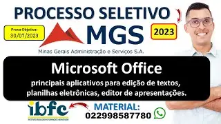 04 | Microsoft Office: principais aplicativos para edição de textos | Processo Seletivo MGS 2023