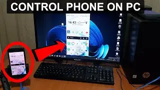 How to Control Your Phone on PC/Laptop