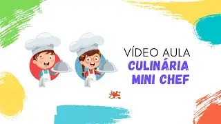 Culinária Mini Chef 